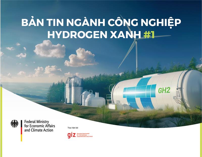 Bản tin ngành công nghiệp Hydrogen xanh - Số 01